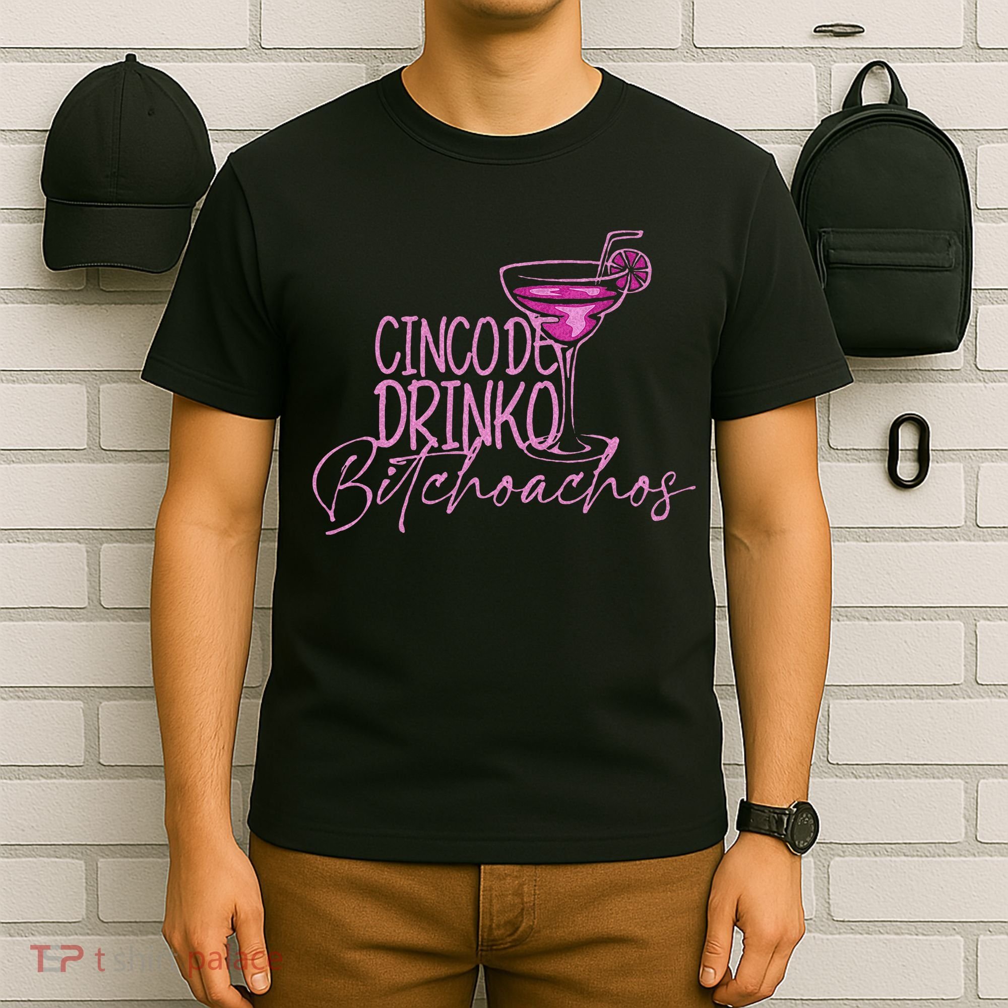 Cinco De Drinko Bitchachos Funny Cinco De Mayo T-Shirt