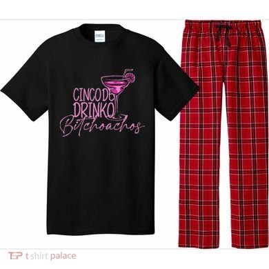 Cinco De Drinko Bitchachos Funny Cinco De Mayo Pajama Set