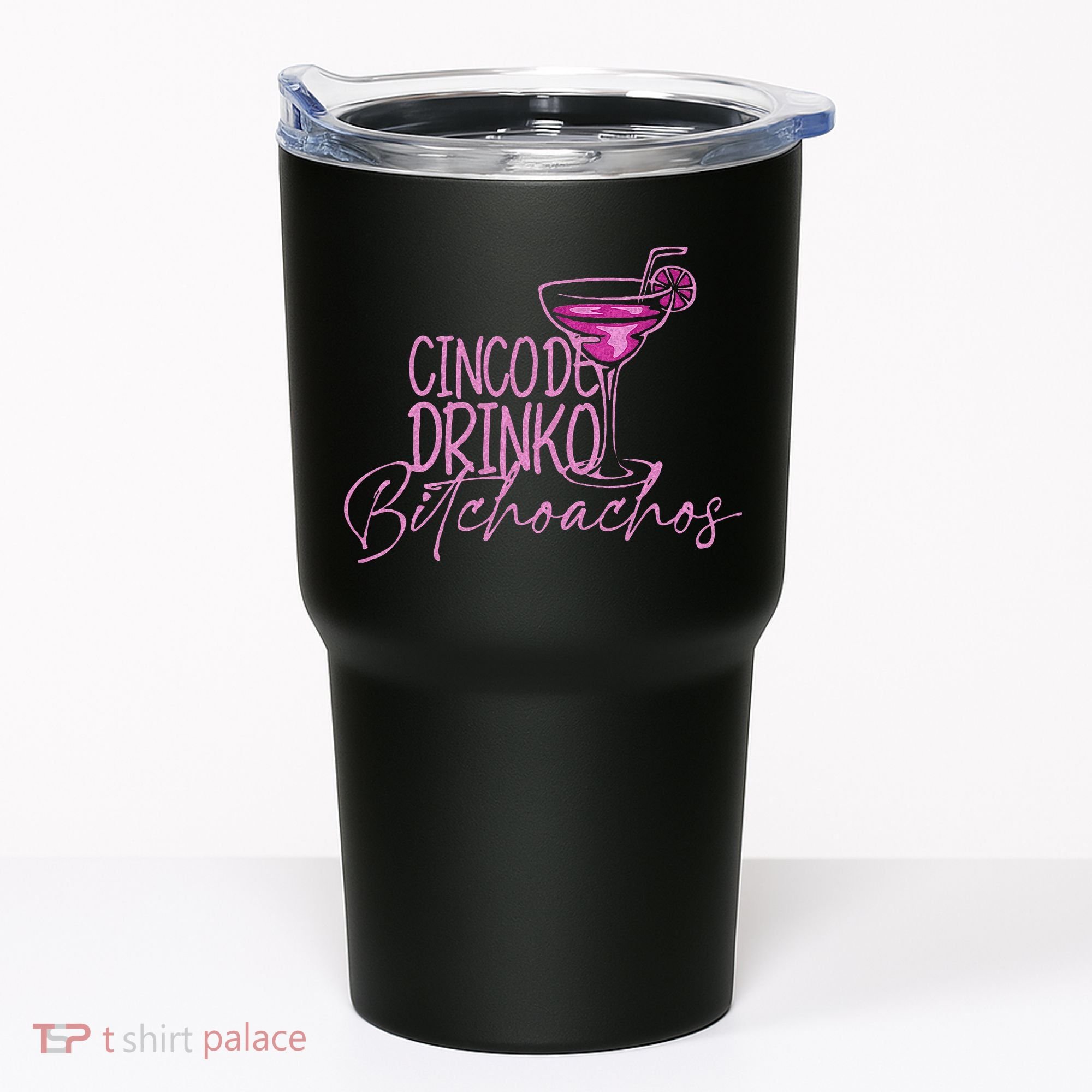 Cinco De Drinko Bitchachos Funny Cinco De Mayo Tumbler