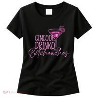Cinco De Drinko Bitchachos Funny Cinco De Mayo Women's T-Shirt thumb 0
