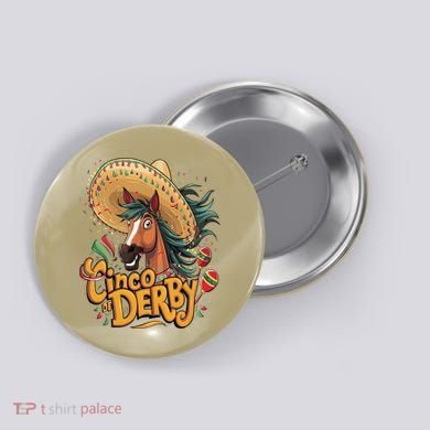 Cinco De Derby Party Funny Horse Racing Button