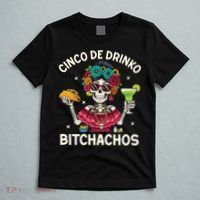 Cinco De Drinko Bitchachos T-Shirt thumb 5