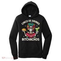 Cinco De Drinko Bitchachos Women's Hoodie thumb 0