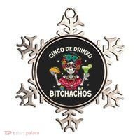 Cinco De Drinko Bitchachos Ornament thumb 0
