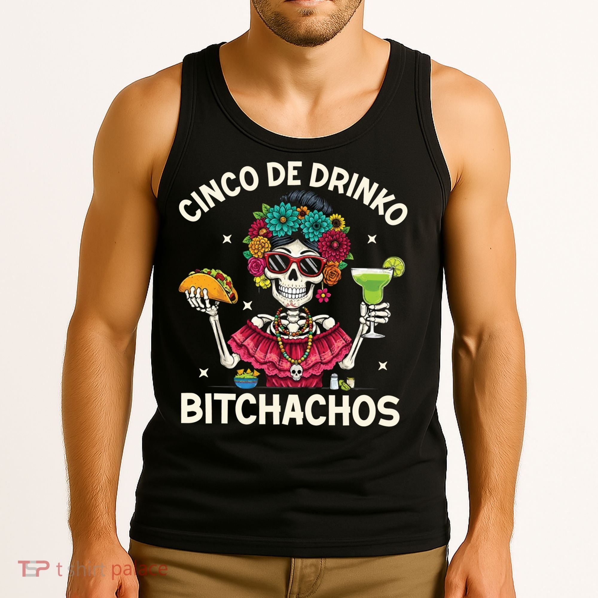 Cinco De Drinko Bitchachos Tank Top