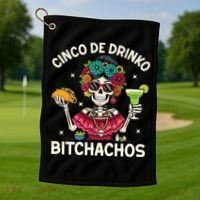 Cinco De Drinko Bitchachos Golf Towel thumb 1