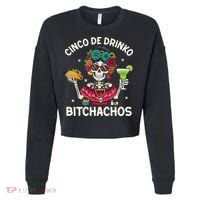 Cinco De Drinko Bitchachos Cropped Pullover Crew thumb 0