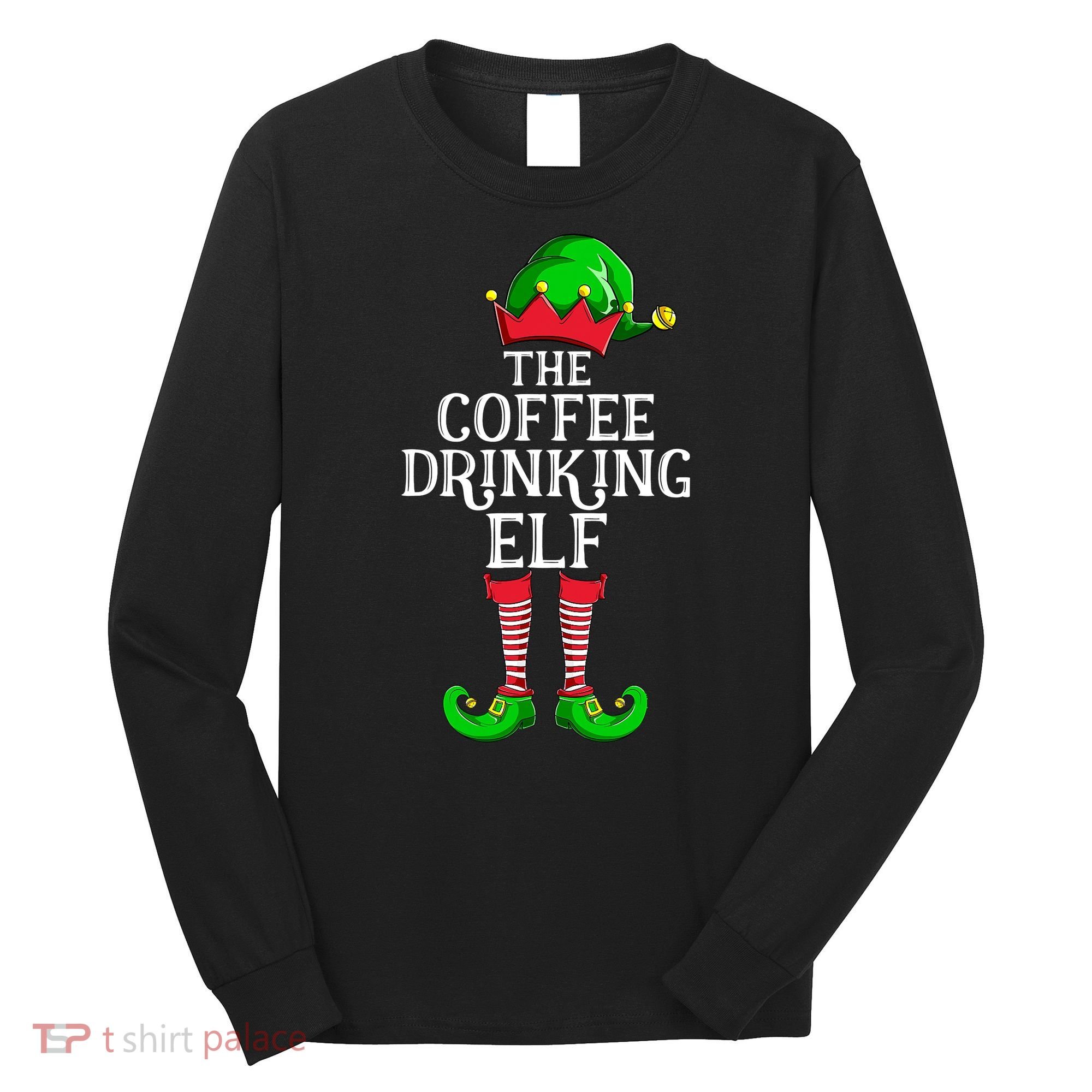 Coffee Drinking Elf Family Matching Group Christmas Long Sleeve Shirt