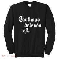Carthago Delenda Est Sweatshirt thumb 0