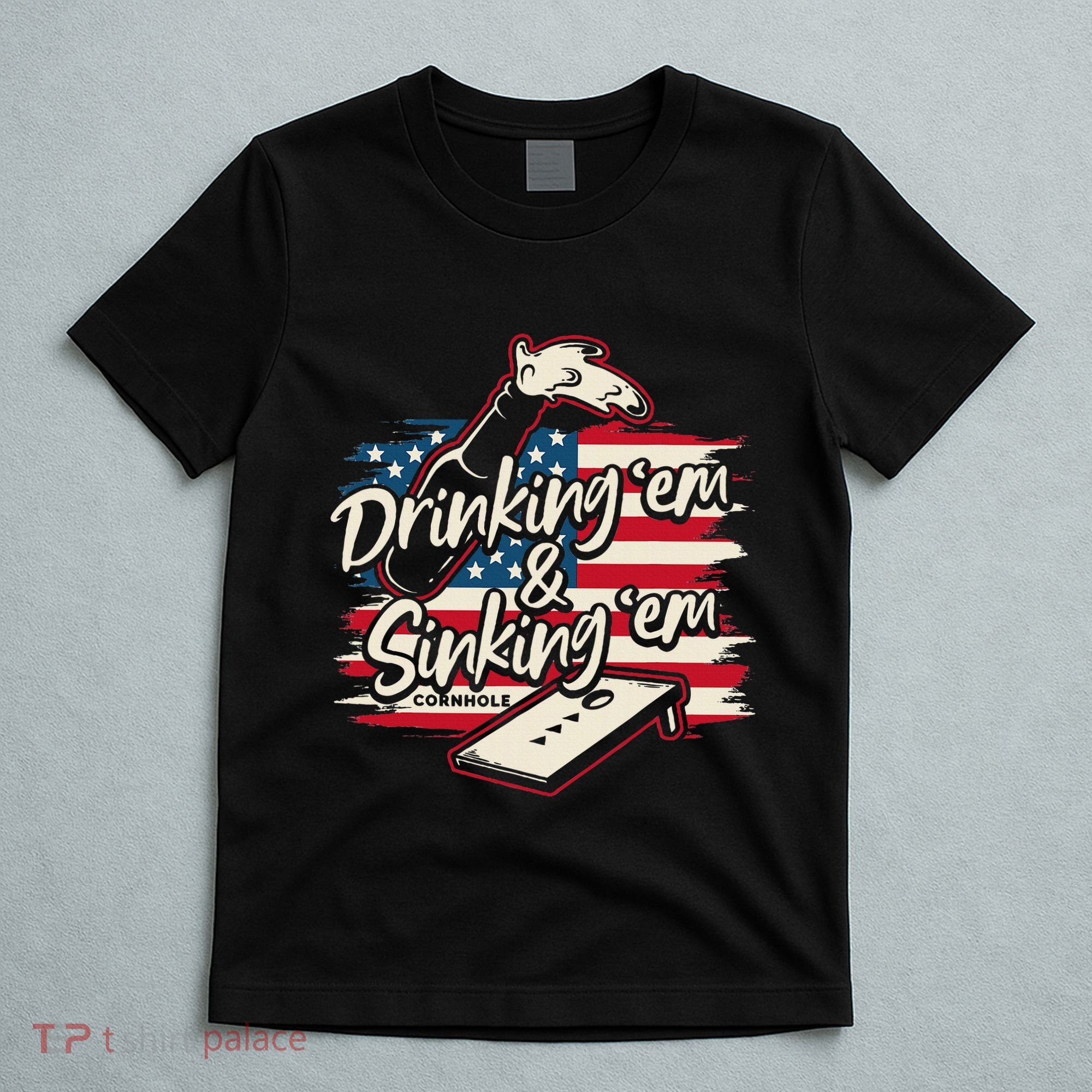 Cornhole Drinking Em Sinking Em 4th Of July T-Shirt