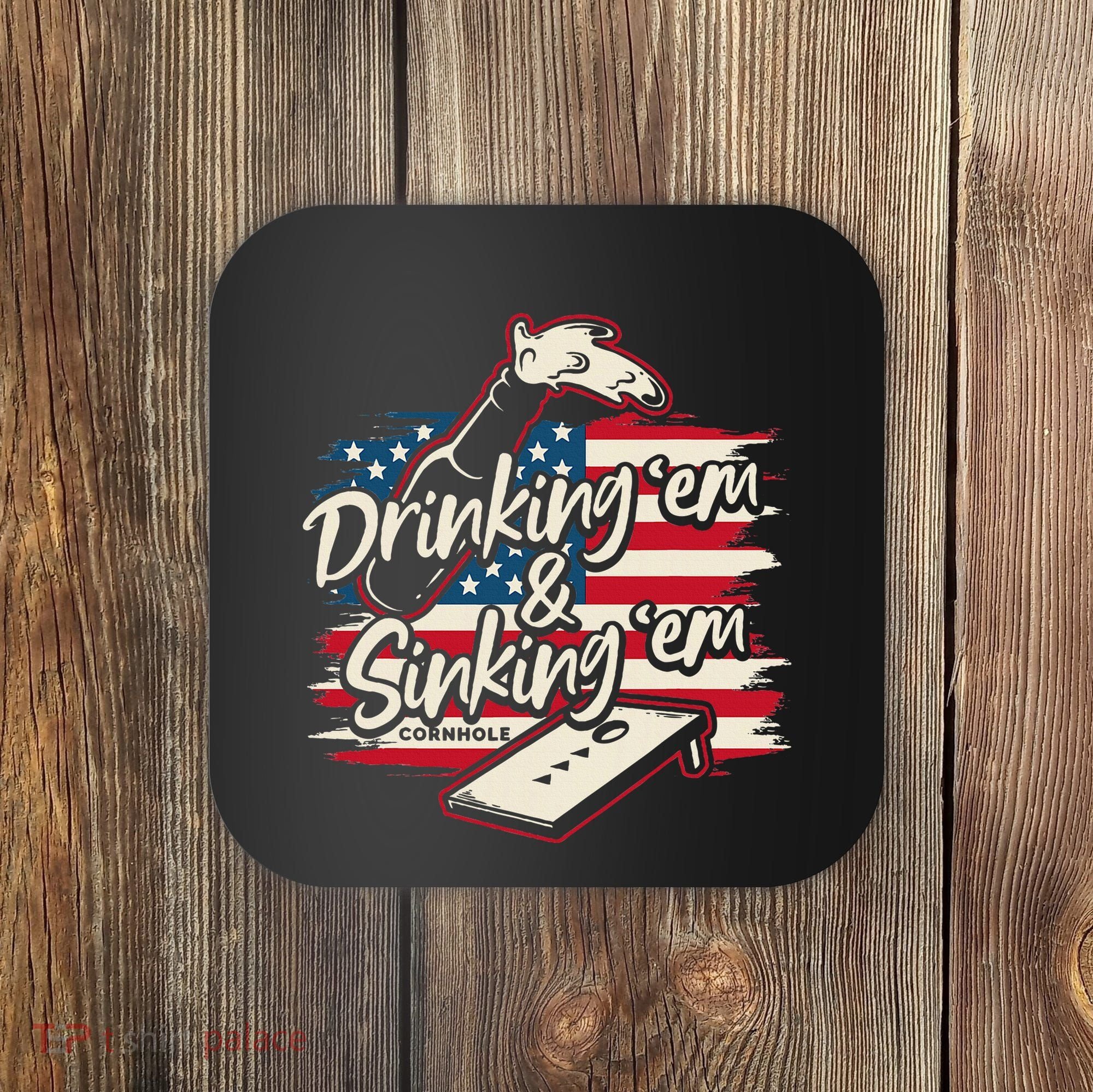 Cornhole Drinking Em Sinking Em 4th Of July Coaster