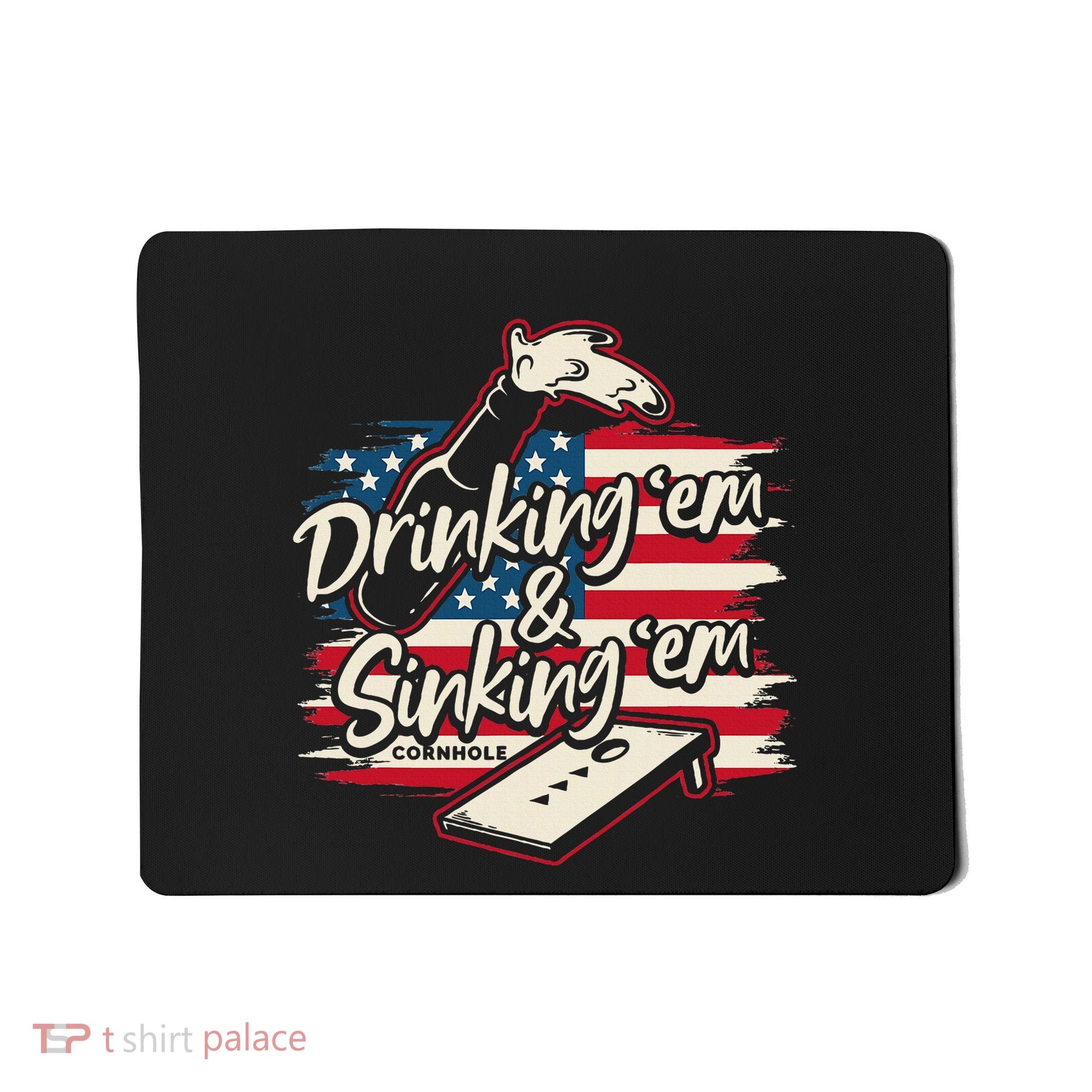 Cornhole Drinking Em Sinking Em 4th Of July Mousepad