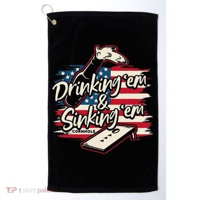 Cornhole Drinking Em Sinking Em 4th Of July Golf Towel
