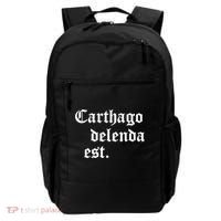 Carthago Delenda Est Latin Phrase Cato Speech Carthage Quote Backpack thumb 0
