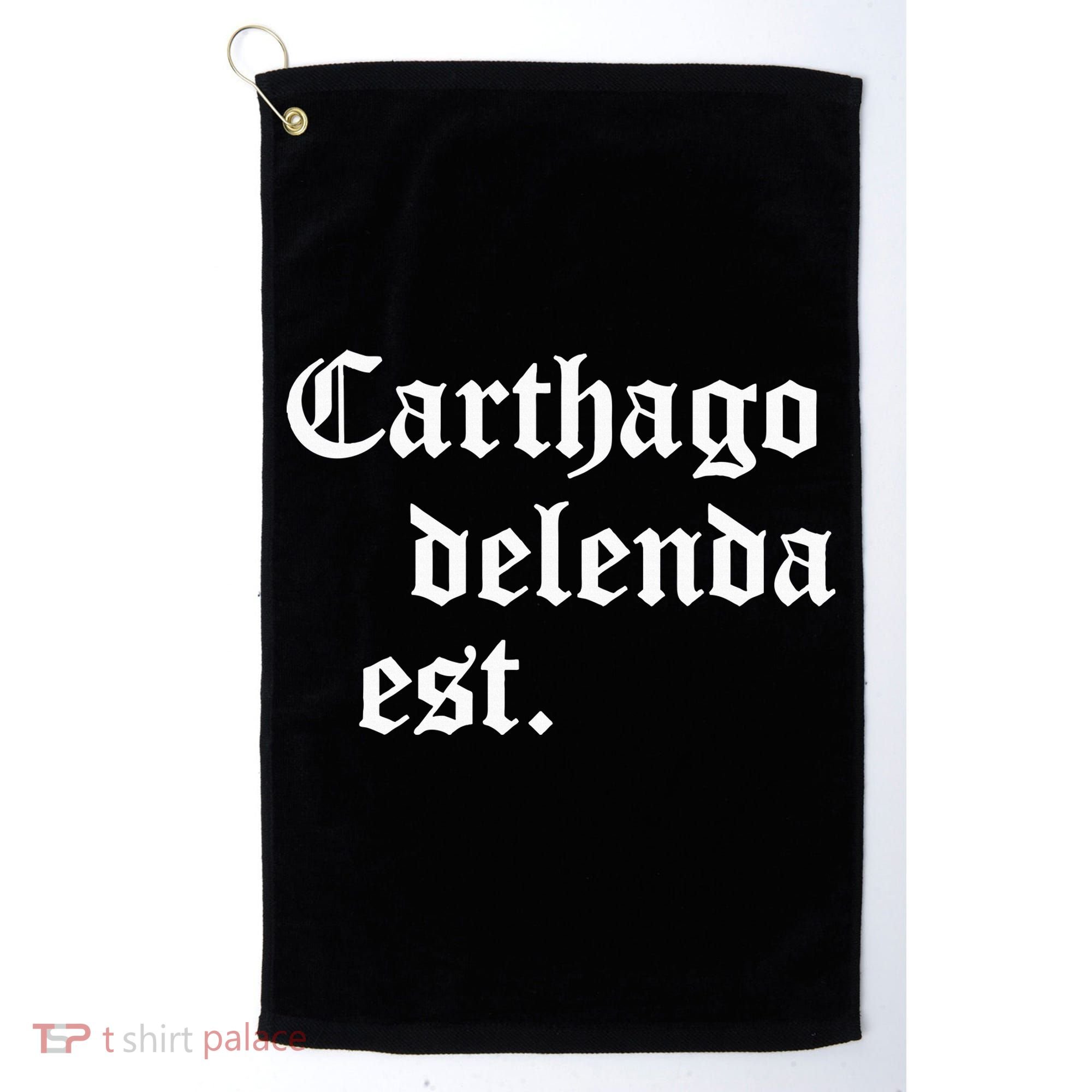 Carthago Delenda Est Latin Phrase Cato Speech Carthage Quote Golf Towel