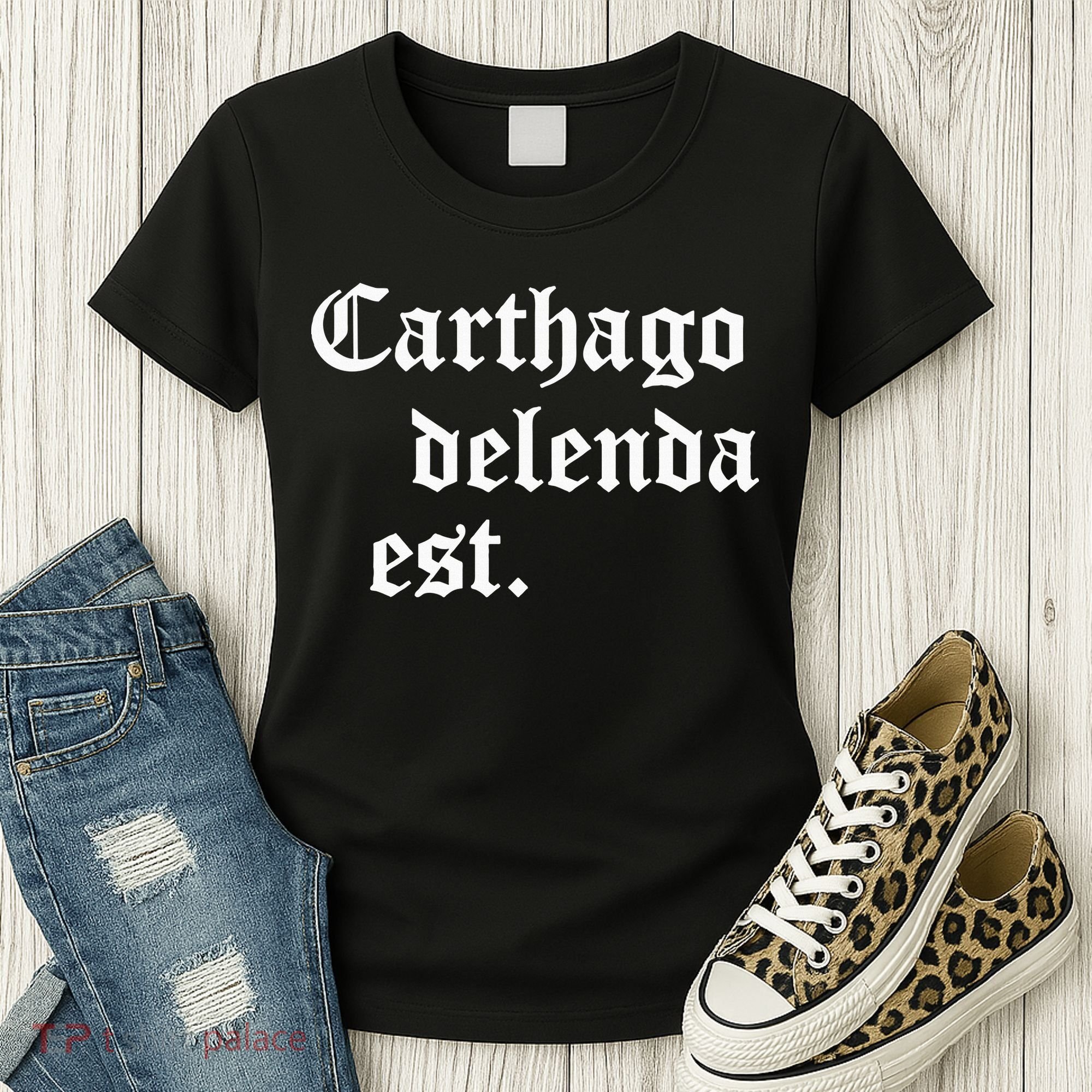 Carthago Delenda Est Latin Phrase Cato Speech Carthage Quote Women's T-Shirt