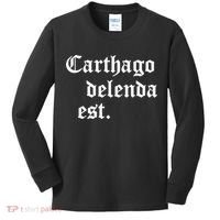 Carthago Delenda Est Latin Phrase Cato Speech Carthage Quote Kids Long Sleeve Shirt thumb 0