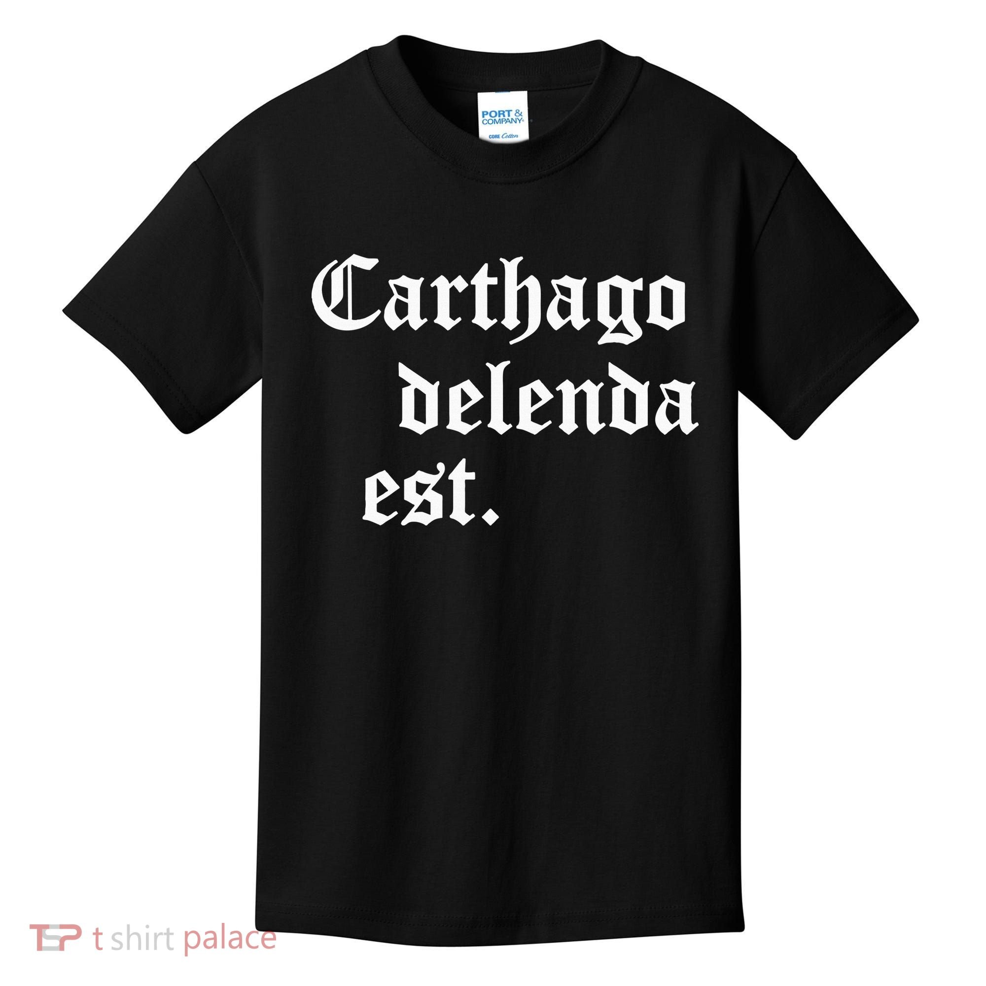 Carthago Delenda Est Latin Phrase Cato Speech Carthage Quote Kids T-Shirt