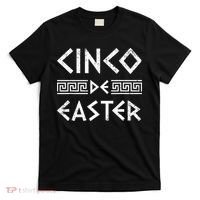 Cinco De Easter Funny Cinco De Mayo Orthodox Greek Easter T-Shirt thumb 0