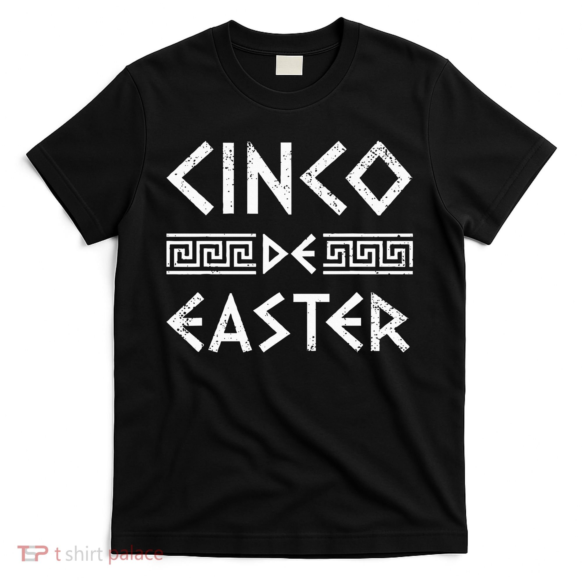 Cinco De Easter Funny Cinco De Mayo Orthodox Greek Easter T-Shirt