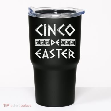 Cinco De Easter Funny Cinco De Mayo Orthodox Greek Easter Tumbler