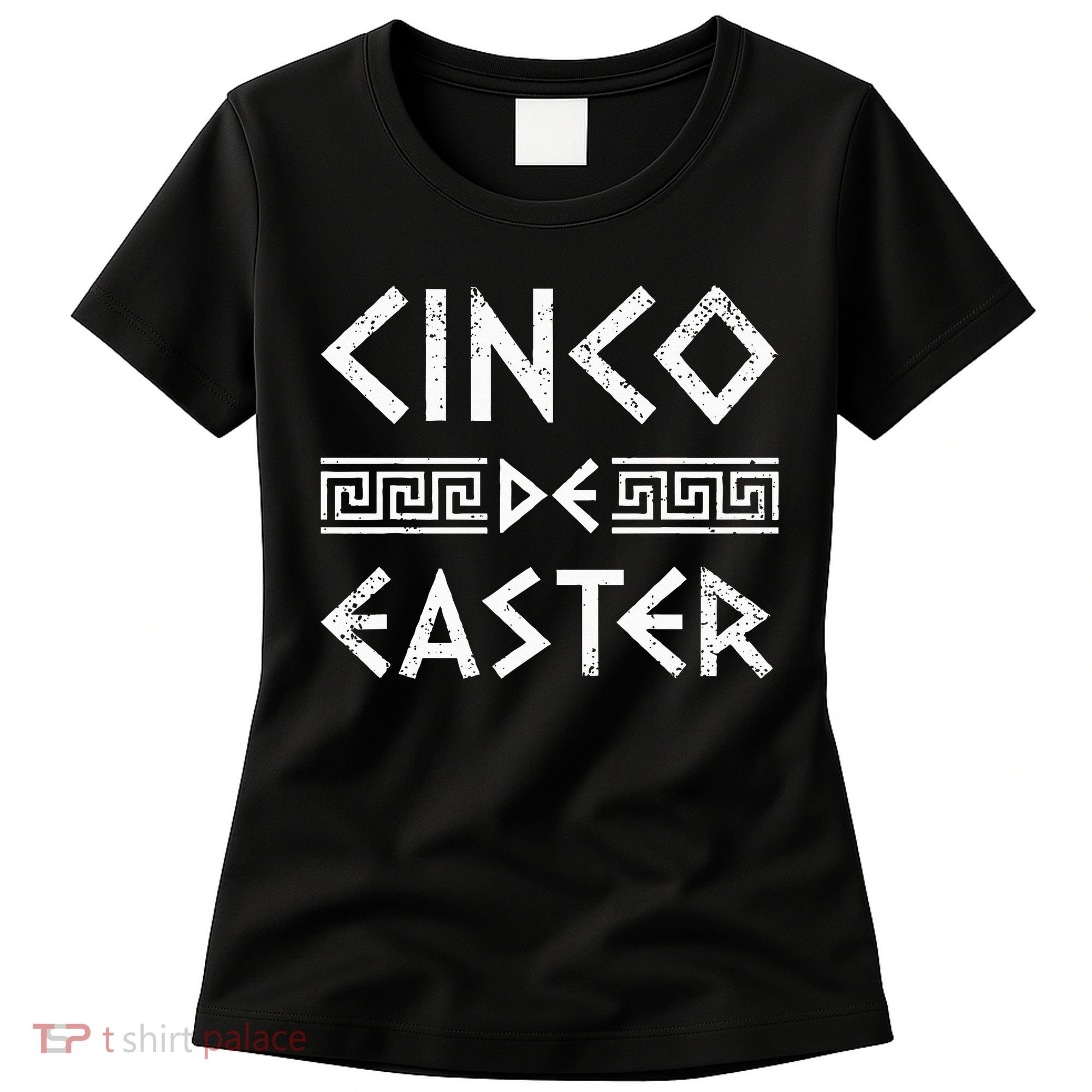 Cinco De Easter Funny Cinco De Mayo Orthodox Greek Easter Women's T-Shirt