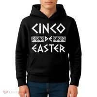 Cinco De Easter Funny Cinco De Mayo Orthodox Greek Easter Kids Hoodie thumb 4