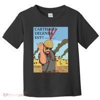Carthago Delenda Est Funny Meme Toddler T-Shirt thumb 0