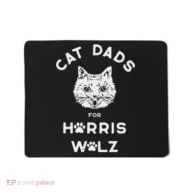 Cat Dads For Harris Walz Mousepad