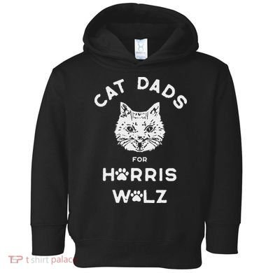 Cat Dads For Harris Walz Toddler Hoodie