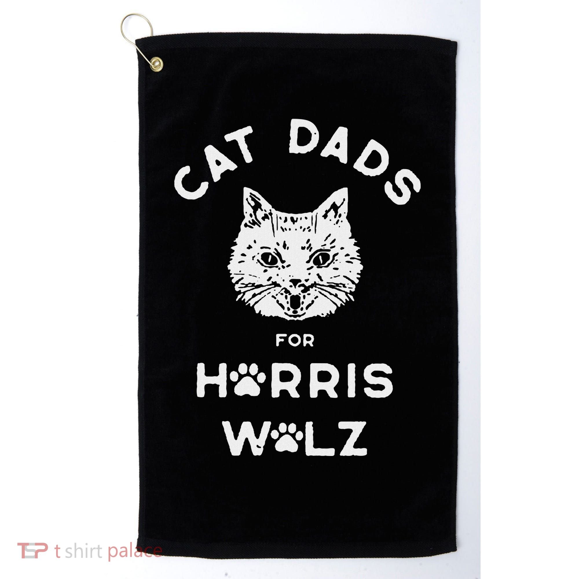 Cat Dads For Harris Walz Golf Towel
