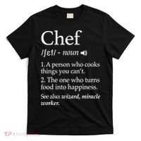 Chef Definition Funny Line Saying Cook Cooking Gifts Chefs TShirt T-Shirt thumb 0