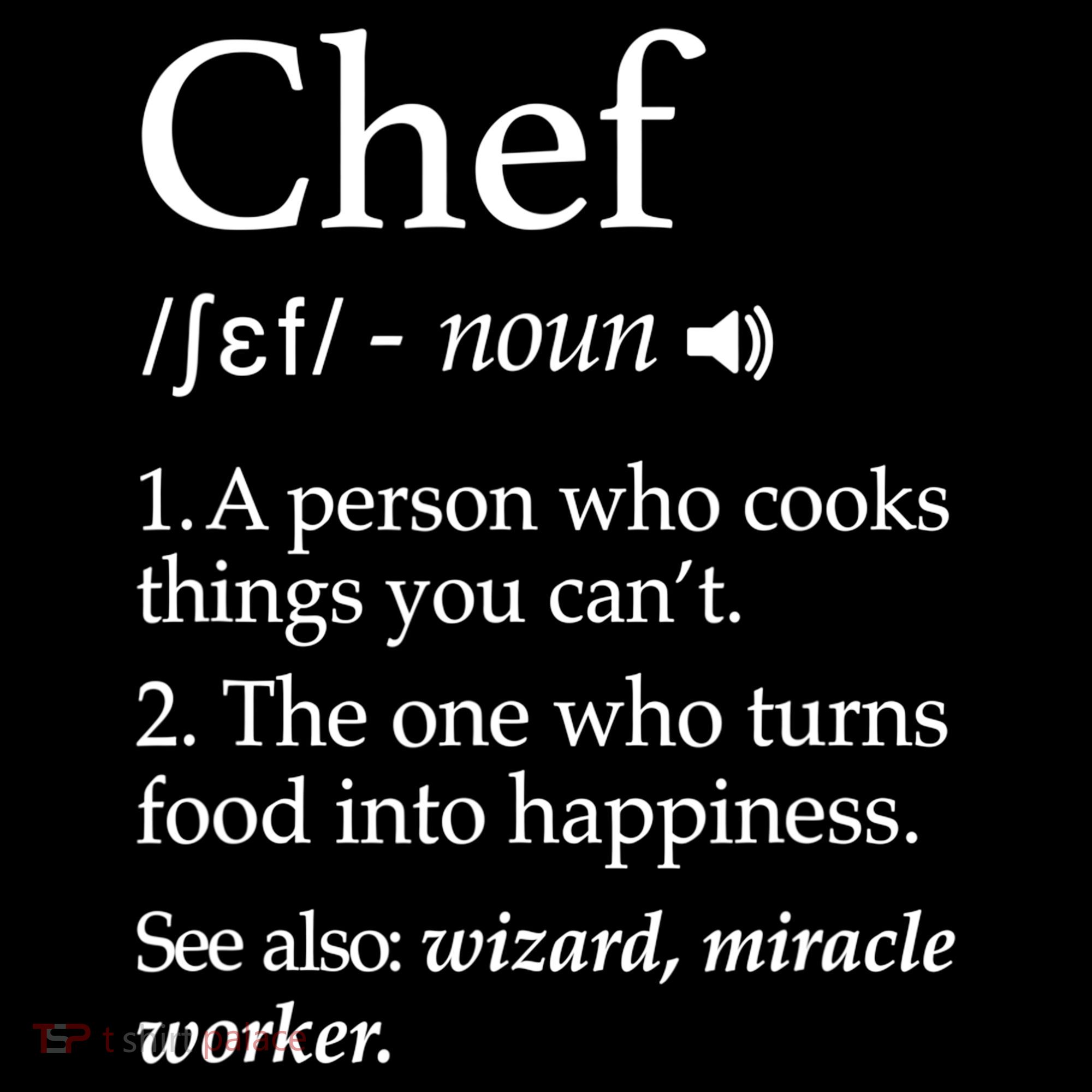 Chef Definition Funny Line Saying Cook Cooking Gifts Chefs TShirt Women's Tank Top