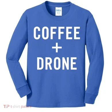 Coffee + Drone For Drone Pilot Gift Kids Long Sleeve Shirt