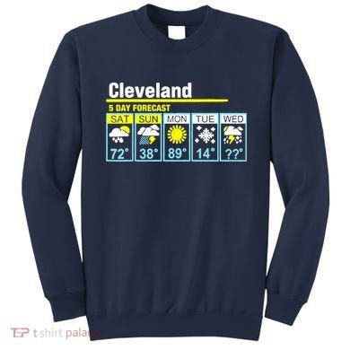 Cleveland-5 Day Forecast Funny Sweatshirt
