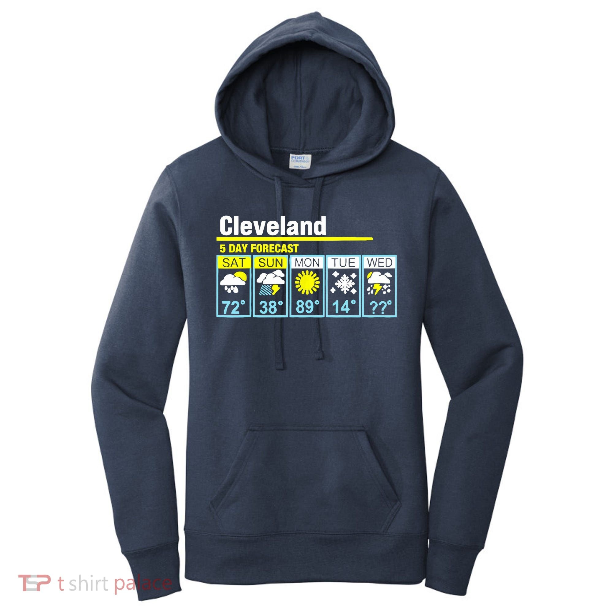 Cleveland-5 Day Forecast Funny Women's Hoodie