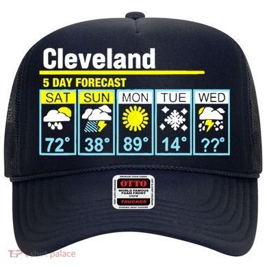 Cleveland-5 Day Forecast Funny Hat