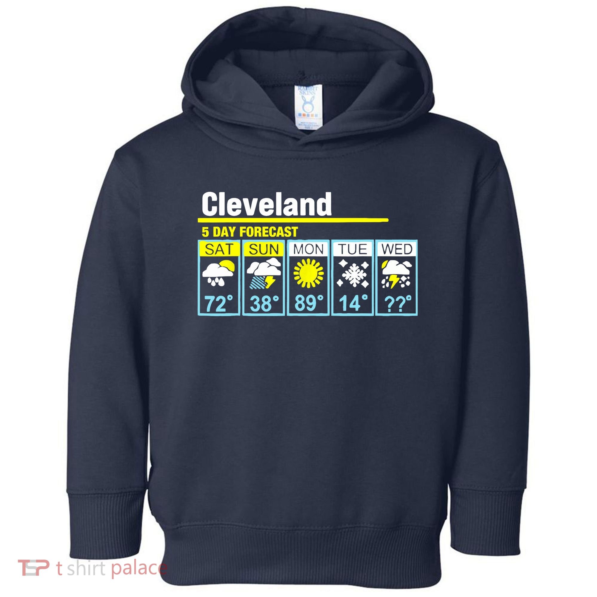 Cleveland-5 Day Forecast Funny Toddler Hoodie