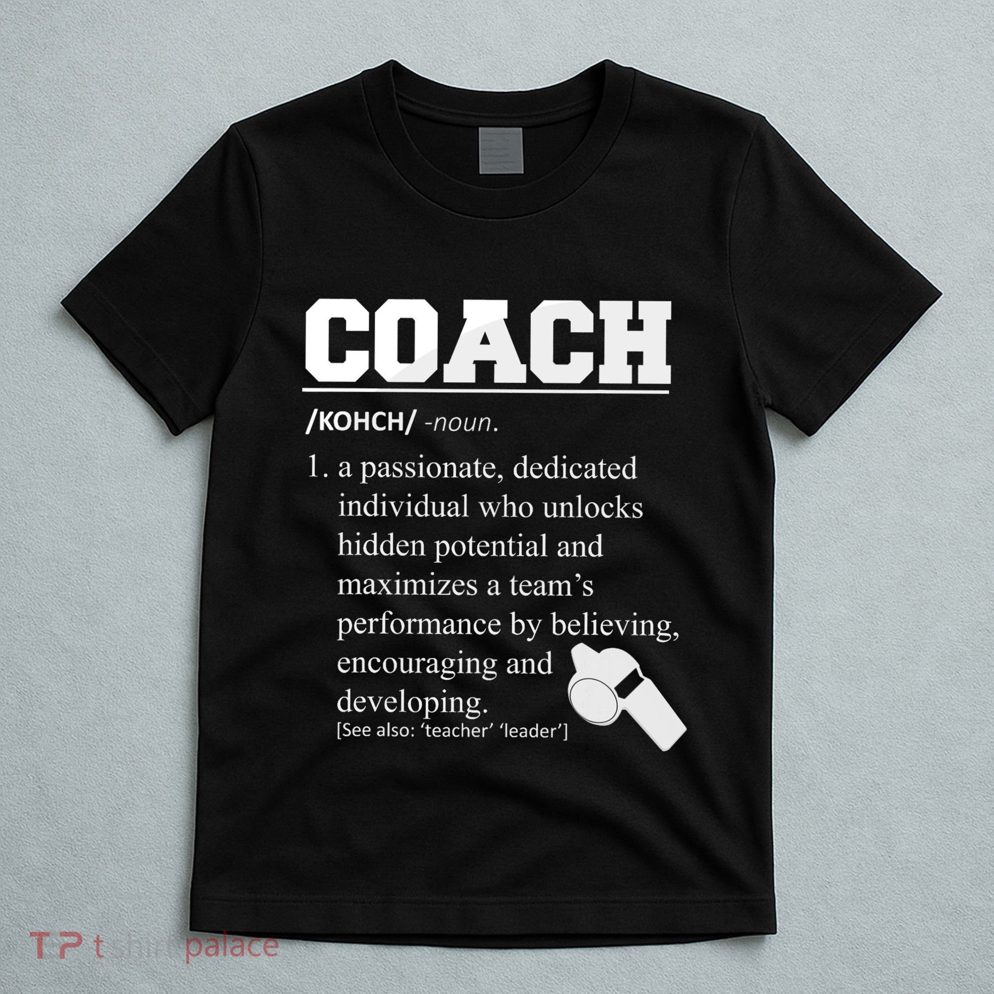 Coach Definition Funny Coach T-Shirt