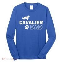 Cavalier Dad Funny Cute Dog Owner Adopt Rescue Fathers Day Gift Long Sleeve Shirt thumb 0
