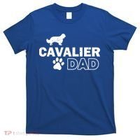 Cavalier Dad Funny Cute Dog Owner Adopt Rescue Fathers Day Gift T-Shirt thumb 0