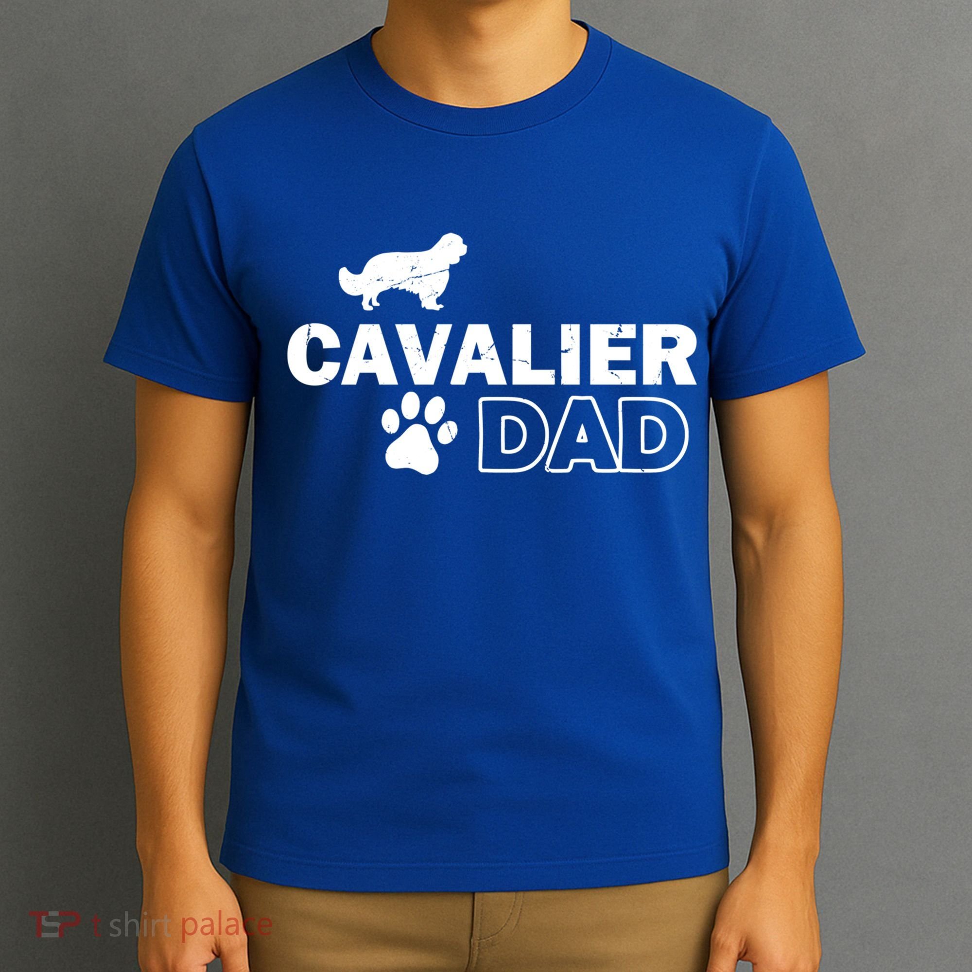 Cavalier Dad Funny Cute Dog Owner Adopt Rescue Fathers Day Gift T-Shirt