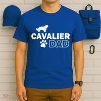 Cavalier Dad Funny Cute Dog Owner Adopt Rescue Fathers Day Gift T-Shirt thumb 6