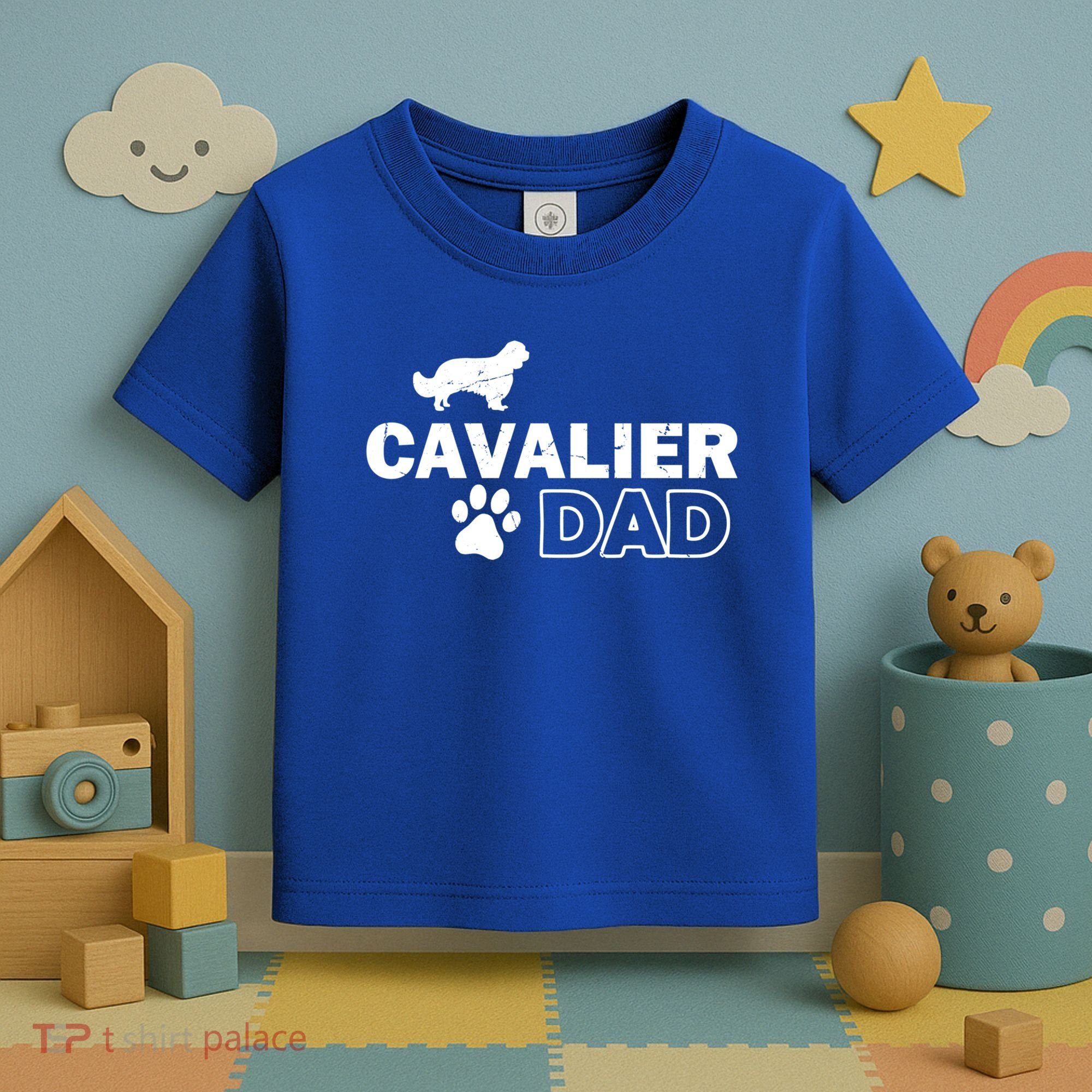 Cavalier Dad Funny Cute Dog Owner Adopt Rescue Fathers Day Gift Toddler T-Shirt