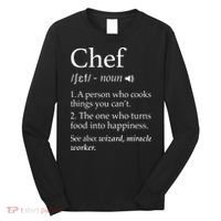 Chef Definition Funny Line Saying Cook Cooking Gifts Chefs Long Sleeve Shirt thumb 0