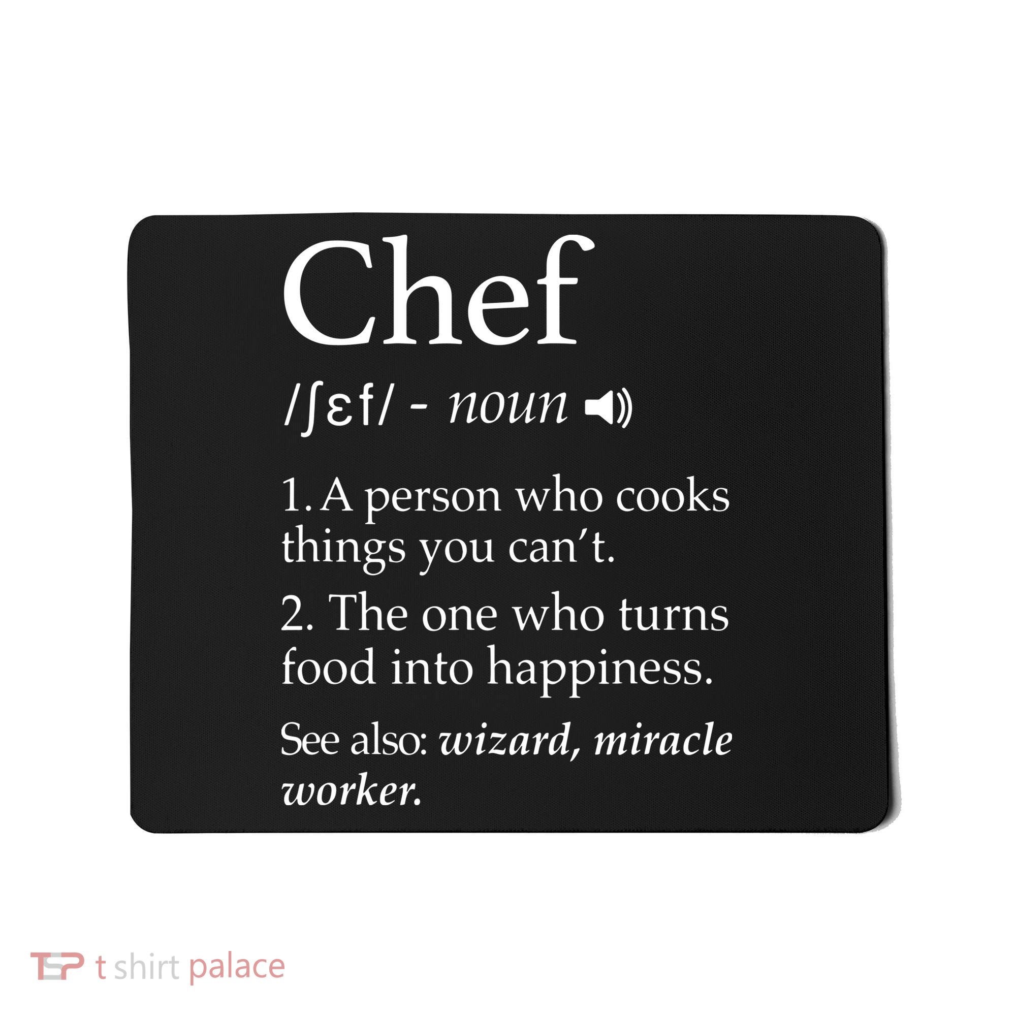 Chef Definition Funny Line Saying Cook Cooking Gifts Chefs Mousepad