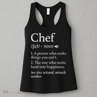 Chef Definition Funny Line Saying Cook Cooking Gifts Chefs Women's Tank Top thumb 3