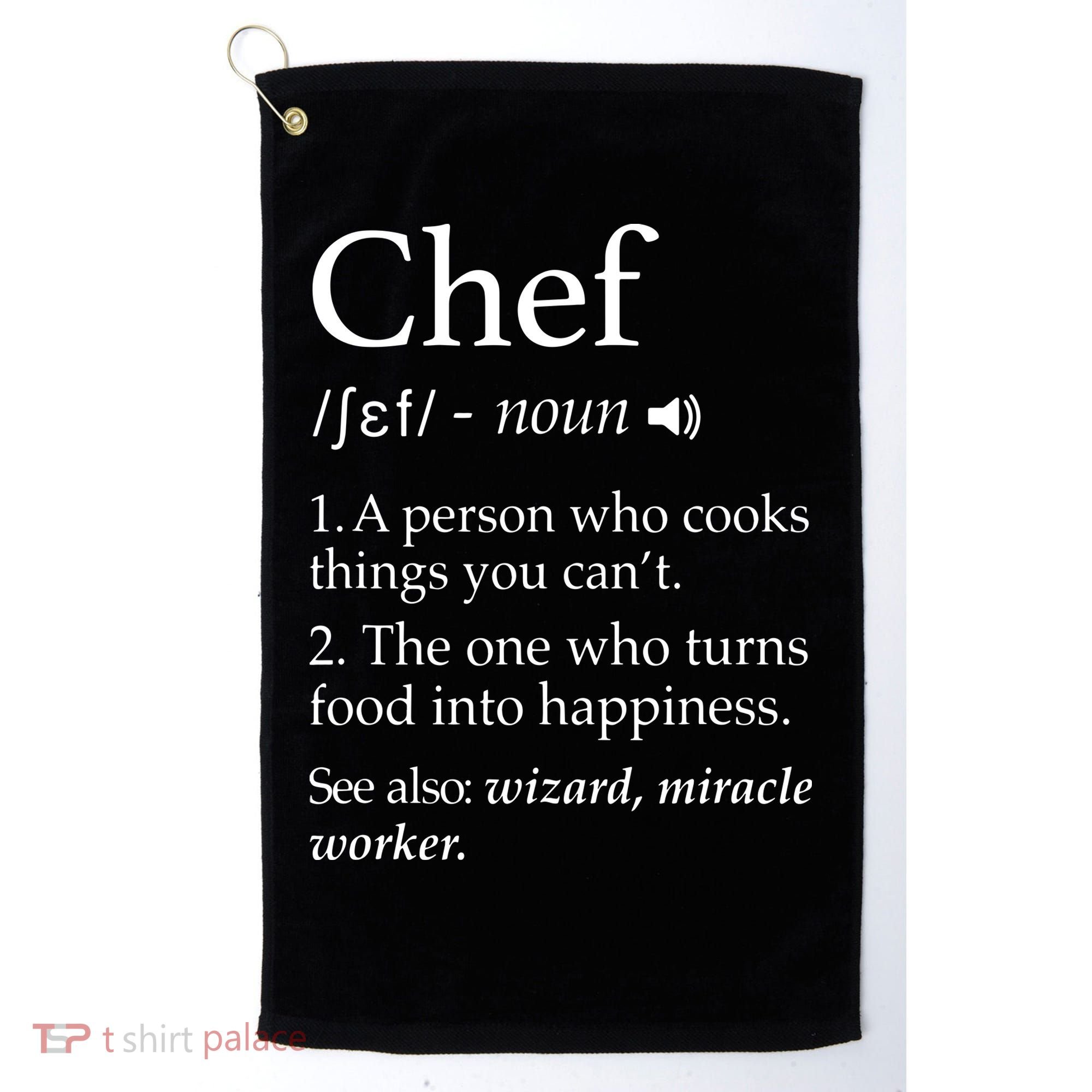 Chef Definition Funny Line Saying Cook Cooking Gifts Chefs Golf Towel