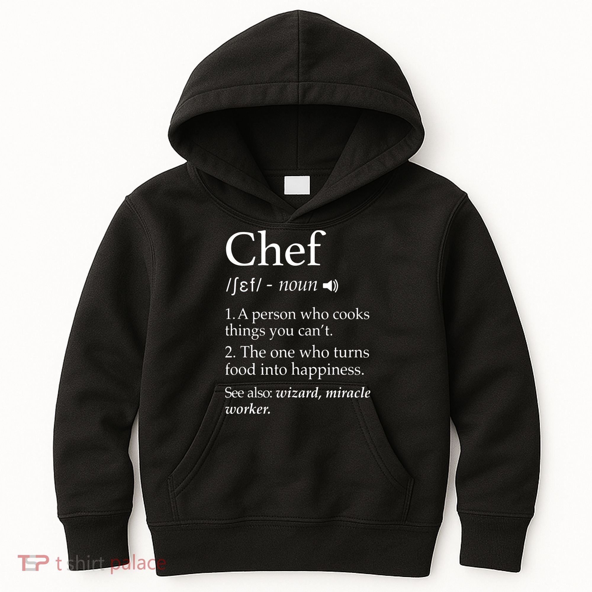 Chef Definition Funny Line Saying Cook Cooking Gifts Chefs Kids Hoodie
