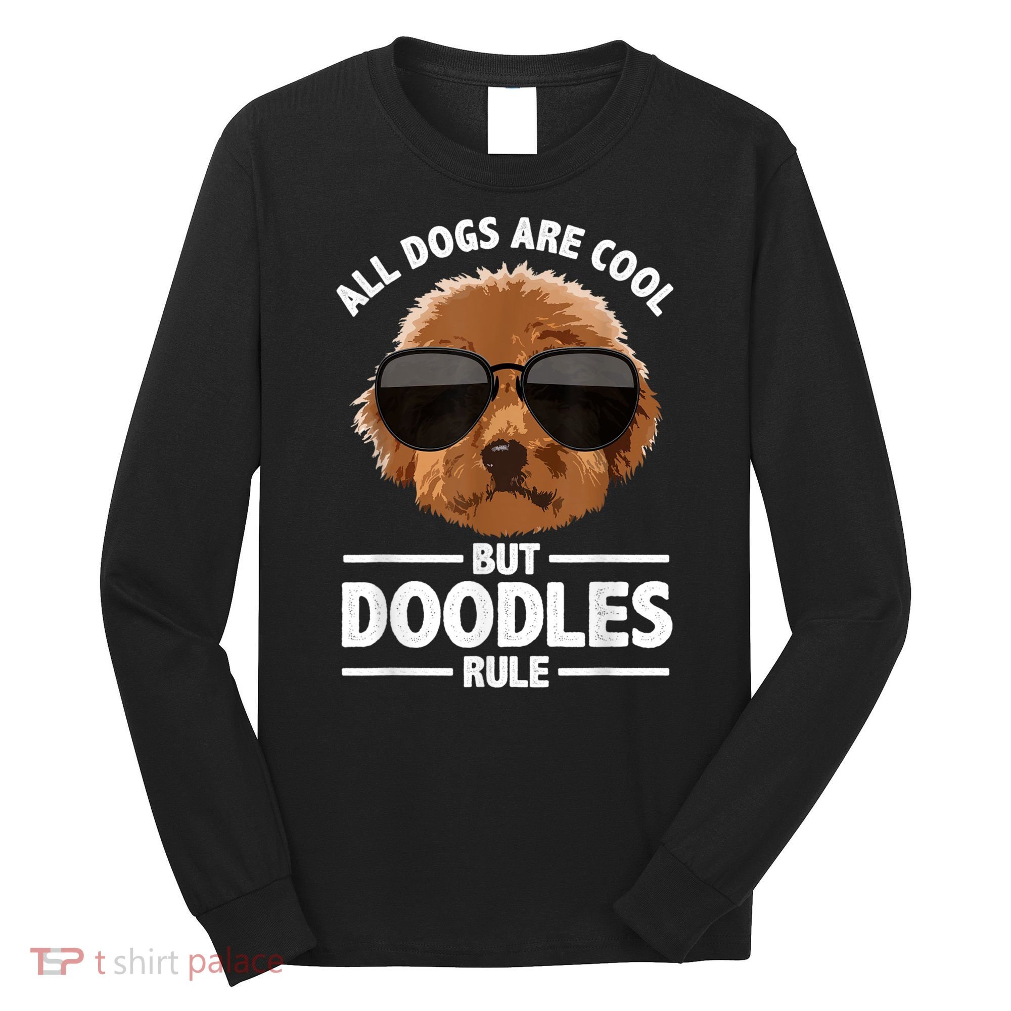 Cute Doodle For Men Women Golden Doodle Labradoodle Dog Long Sleeve Shirt